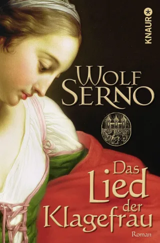 Das Lied der Klagefrau: Roman [Taschenbuch] [2013] Serno Wolf