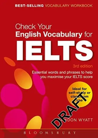 Check Your English Vocabulary for IELTS: Essential words and phrases to help you maximise your IELTS score