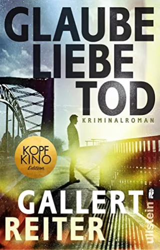 Glaube Liebe Tod: Kriminalroman (Ein Martin-Bauer-Krimi Band 1)