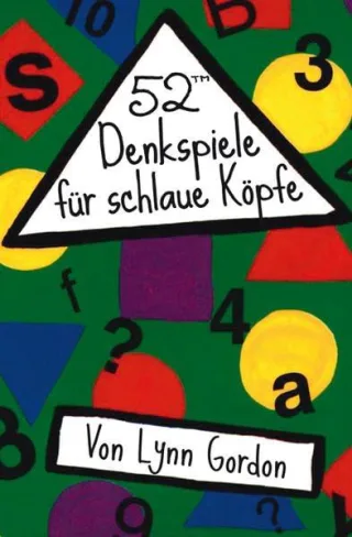 52(TM) Denkspiele für schlaue Köpfe