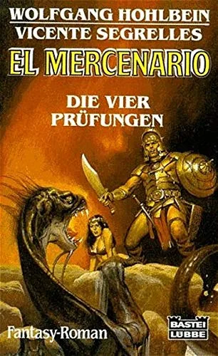El Mercenario Die vier Prüfungen