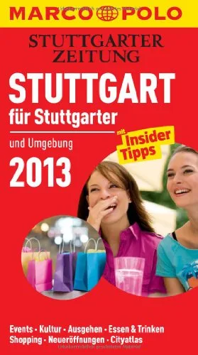 MARCO POLO Stadtführer Stuttgart für Stuttgarter 2013
