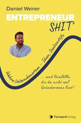 Entrepreneurshit - Daniel Weiner