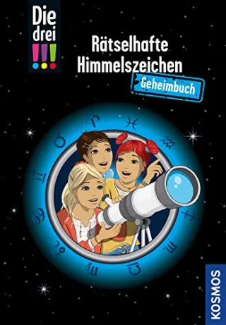 Die drei !!! Rätselhafte Himmelszeichen