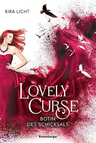 Lovely Curse Band 2: Botin des Schicksals (Lovely Curse 2)