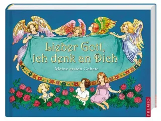 Lieber Gott ich denk an dich: Meine ersten Gebete [Gebundene Ausgabe] [2007] Poljakowa Olga