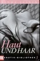 Haut und Haar.