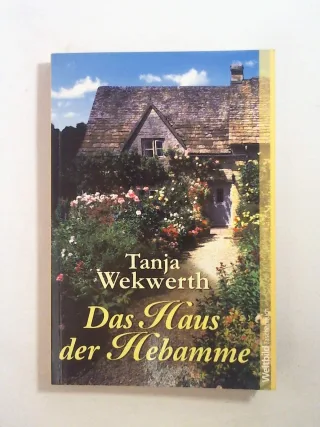 Das Haus der Hebamme : Roman.