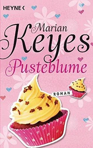 Pusteblume: Roman [Taschenbuch] [2001] Keyes Marian