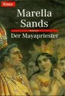 Der Mayapriester