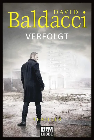 Verfolgt: Thriller (Will Robie Band 2)