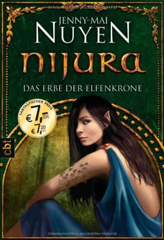 Nijura - Das Erbe der Elfenkrone [Taschenbuch] [2009] Nuyen Jenny-Mai