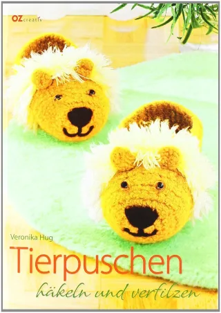Tierpuschen häkeln und verfilzen [Broschiert] [2011] Hug Veronika