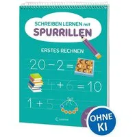 Schreiben lernen mit Spurrillen - Erstes Rechnen / diverse