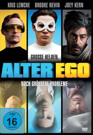 Alter Ego - Große Helden noch größere Probleme