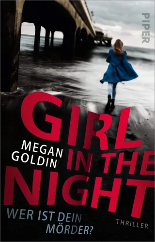 Girl in the Night ? Wer ist dein Mörder?: Thriller | Hochspannender Thriller über den Lügensumpf einer Kleinstadt einen Cold Case und eine unerschrockene True-Crime-Podcasterin
