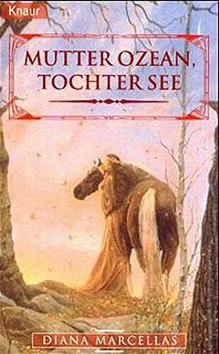 Mutter Ozean Tochter See
