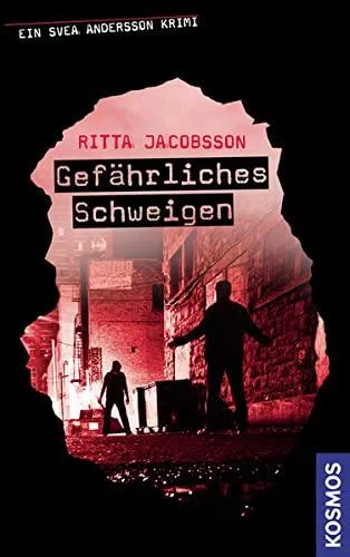 Ein Svea Andersson Krimi 2 Gefährliches Schweigen