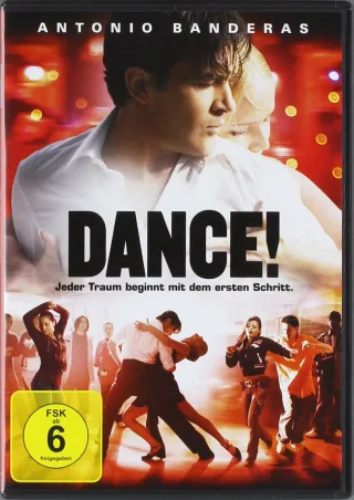 Dance - Jeder Traum beginnt mit dem ersten Schritt [DVD]