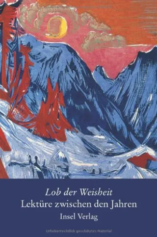 Lektüre zwischen den Jahren: Lob der Weisheit