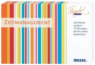 Moses 25111 - Think smarter! Zeitmanagement: Zeit besser nutzen