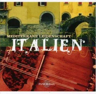 Mediterrane Leidenschaft: Italien