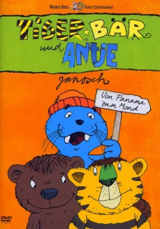 Janosch: Tiger Bär und Antje - Von Panama zum Mond [DVD] [2004]