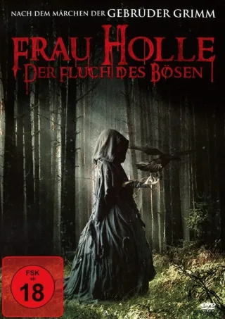 Frau Holle - der Fluch des Bösen