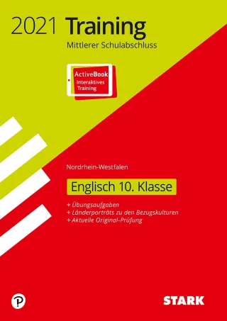 STARK Training Mittlerer Schulabschluss 2021 - Englisch - NRW: Ausgabe mit ActiveBook (STARK-Verlag - Abschlussprüfungen)