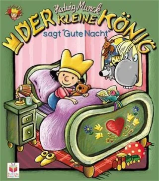 Der kleine König sagt "Gute Nacht"