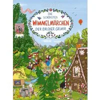 Die schönsten Wimmelmärchen der Brüder Grimm / diverse