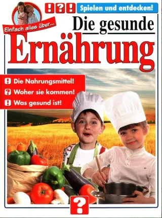 Die gesunde Ernährung