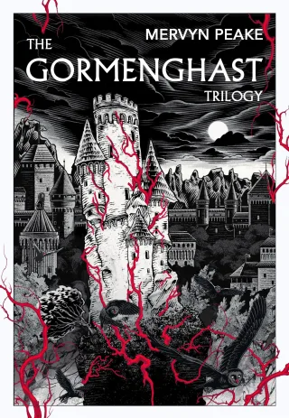 The Gormenghast Trilogy: Titus Groan Gormenghast Titus Alone (Vintage Classics)