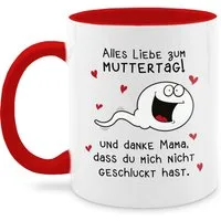 Shirtracer Tasse Alles Liebe zum Muttertag Danke Mama dass du mich nicht geschluckt has, 1-tlg., Keramik, Muttertagsgeschenk