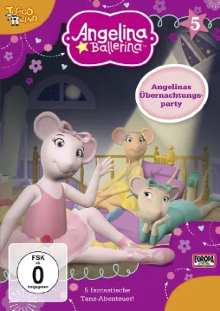 Angelina Ballerina - Angelinas Übernachtungsparty [DVD] [2012]