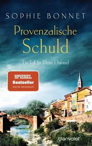 Provenzalische Schuld: Ein Fall für Pierre Durand (Die Pierre-Durand-Krimis Band 5)