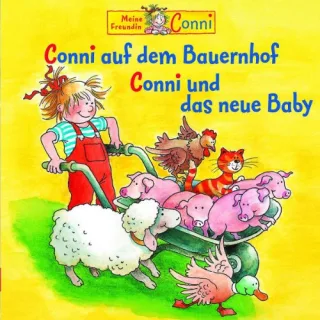 Conni auf dem Bauernhof / Conni und das neue Baby [Audio CD] Conni 3