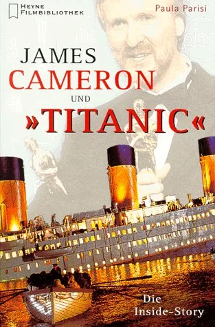 James Cameron und 'Titanic' - Die Inside-Story