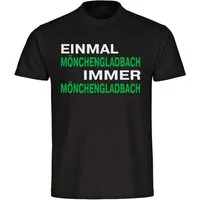 multifanshop T-Shirt Herren Mönchengladbach - Einmal Immer - Männer