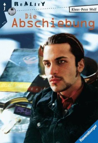Die Abschiebung. [Taschenbuch] [1998] Wolf Klaus-Peter
