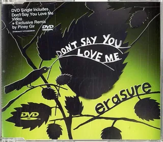 Erasure - Don't say you love me (DVD-Single)