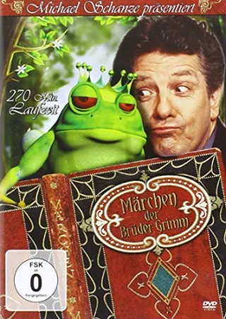 Michael Schanze präsentiert - Märchen der Brüder Grimm