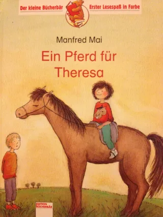 Ein Pferd für Theresa.