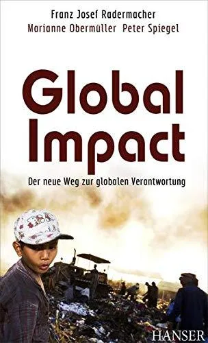 Global Impact: Der neue Weg zur globalen Verantwortung