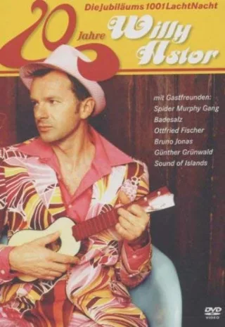 Willy Astor - 20 Jahre Willy Astor [DVD] [2005]