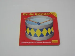 Für die Kleinsten : zum Betrachten - Erkennen - Benennen
