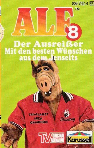 8 - Der Ausreißer / Mit den besten Wünschen aus dem Jenseits [Musikkassette]