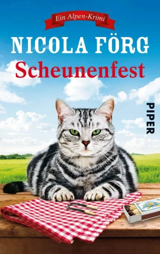 Scheunenfest: Ein Alpen-Krimi (Alpen-Krimis Band 6)