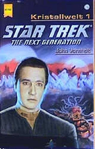 Star Trek. The Next Generation Band 74: Kristallwelt 1