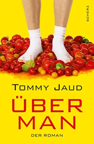 Überman: Der Roman [Gebundene Ausgabe] [2012] Jaud Tommy